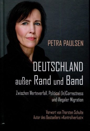 خرید و دانلود نسخه کامل کتاب Deutschland außer Rand und Band – Zwischen Werteverfall, Political (In)Correctness und illegaler Migration_68ea5e26a0d06.jpeg خرید و دانلود نسخه کامل کتاب Deutschland außer Rand und Band – Zwischen Werteverfall, Political (In)Correctness und illegaler Migration