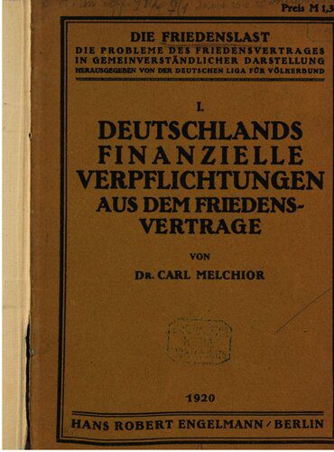 خرید و دانلود نسخه کامل کتاب Deutschlands finanzielle Verpflichtungen aus dem Friedensvertrage_68f7239b71eb8.jpeg خرید و دانلود نسخه کامل کتاب Deutschlands finanzielle Verpflichtungen aus dem Friedensvertrage