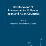 خرید و دانلود نسخه کامل کتاب Development of Environmental Policy in Japan and Asian Countries