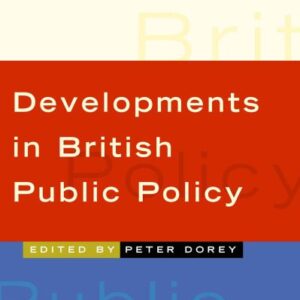 خرید و دانلود نسخه کامل کتاب Developments in British Public Policy