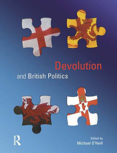 خرید و دانلود نسخه کامل کتاب Devolution and British Politics_68e8235e16122.jpeg خرید و دانلود نسخه کامل کتاب Devolution and British Politics