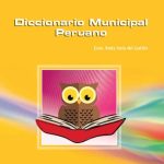 خرید و دانلود نسخه کامل کتاب Diccionario Municipal Peruano. Herramientas para la Gestión Municipal
