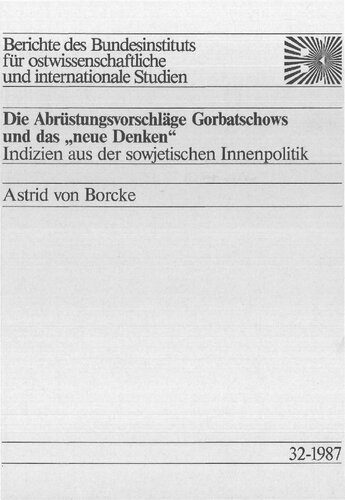 خرید و دانلود نسخه کامل کتاب Die Abrüstungsvorschläge Gorbatschows und das „neue Denken” Indizien aus der sowjetischen Innenpolitik_68f685d17d50a.jpeg خرید و دانلود نسخه کامل کتاب Die Abrüstungsvorschläge Gorbatschows und das „neue Denken” Indizien aus der sowjetischen Innenpolitik