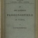 خرید و دانلود نسخه کامل کتاب Die ältesten Passionsspiele in Tirol