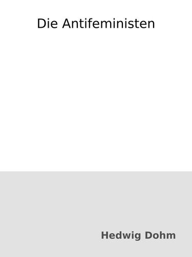 خرید و دانلود نسخه کامل کتاب Die Antifeministen_68f81359766f3.jpeg خرید و دانلود نسخه کامل کتاب Die Antifeministen
