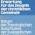 خرید و دانلود نسخه کامل کتاب Die Bedeutung der Reich-Gottes-Erwartung für das Zeugnis der christlichen Gemeinde. Votum des Theologischen Ausschusses der Evangelischen Kirche der Union