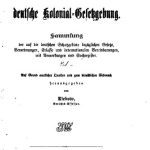 خرید و دانلود نسخه کامل کتاب Die deutsche Kolonial-Gesetzgebung. Sammlung der auf die deutschen Schutzgebiete bezüglichen Gesetze, Verordnungen, Erlasse und internationalen Vereinbarungen, mit Anmerkungen und Sachregister