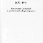 خرید و دانلود نسخه کامل کتاب Die deutschen Parteien 1830-1914 : Parteien und Gesellschaft im konstitutionellen Regierungssystem