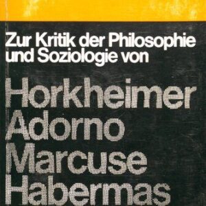 خرید و دانلود نسخه کامل کتاب Die “Frankfurter Schule” im Lichte des Marxismus