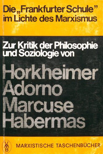 خرید و دانلود نسخه کامل کتاب Die “Frankfurter Schule” im Lichte des Marxismus_68f815db92c2e.jpeg خرید و دانلود نسخه کامل کتاب Die “Frankfurter Schule” im Lichte des Marxismus