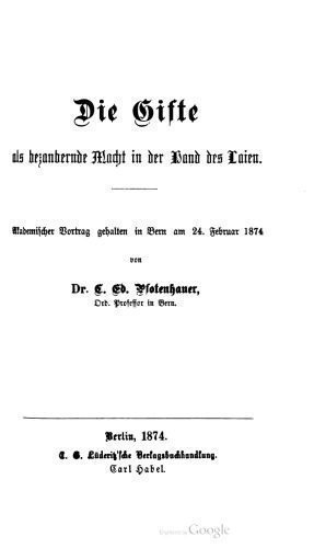 خرید و دانلود نسخه کامل کتاب Die Gifte als bezanbernde Macht in der Band des Laien. Akademischer Vortrag gehalten in Bern am 24. Februar 1874_68e5817f3cf24.jpeg خرید و دانلود نسخه کامل کتاب Die Gifte als bezanbernde Macht in der Band des Laien. Akademischer Vortrag gehalten in Bern am 24. Februar 1874