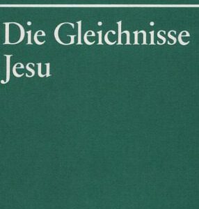 خرید و دانلود نسخه کامل کتاب Die Gleichnisse Jesu. Kurzausgabe