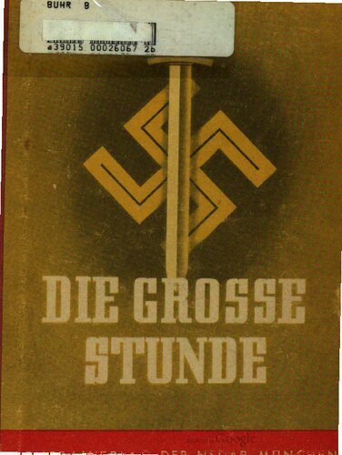خرید و دانلود نسخه کامل کتاب Die grosse Stunde_68e6e095cc92d.jpeg خرید و دانلود نسخه کامل کتاب Die grosse Stunde
