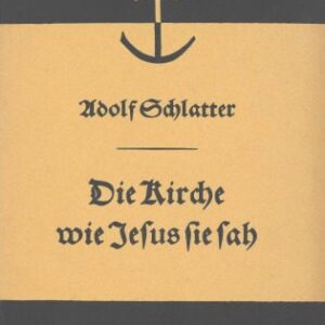 خرید و دانلود نسخه کامل کتاب Die Kirche, wie Jesus sie sah. Eine Auslegung von Mt 24,45-25,30