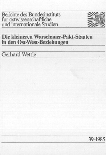 خرید و دانلود نسخه کامل کتاب Die kleineren Warschauer-Pakt-Staaten in den Ost-West-Beziehungen_68f6754dc303a.jpeg خرید و دانلود نسخه کامل کتاب Die kleineren Warschauer-Pakt-Staaten in den Ost-West-Beziehungen