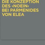 خرید و دانلود نسخه کامل کتاب Die Konzeption des ,noein‘ bei Parmenides von Elea