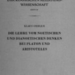 خرید و دانلود نسخه کامل کتاب Die Lehre vom noetischen und dianoetischen Denken bei Platon und Aristoteles