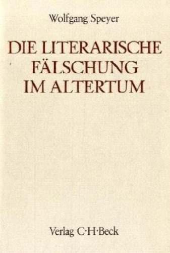 خرید و دانلود نسخه کامل کتاب Die literarische Fälschung im heidnischen und christlichen Altertum – Ein Versuch ihrer Deutung_68e62ea71a82e.jpeg خرید و دانلود نسخه کامل کتاب Die literarische Fälschung im heidnischen und christlichen Altertum – Ein Versuch ihrer Deutung