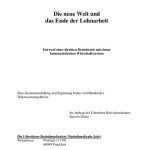 خرید و دانلود نسخه کامل کتاب Die neue Welt und das Ende der Lohnarbeit: Entwurf einer direkten Demokratie mit einem kommunistischen Wirtschaftssystem