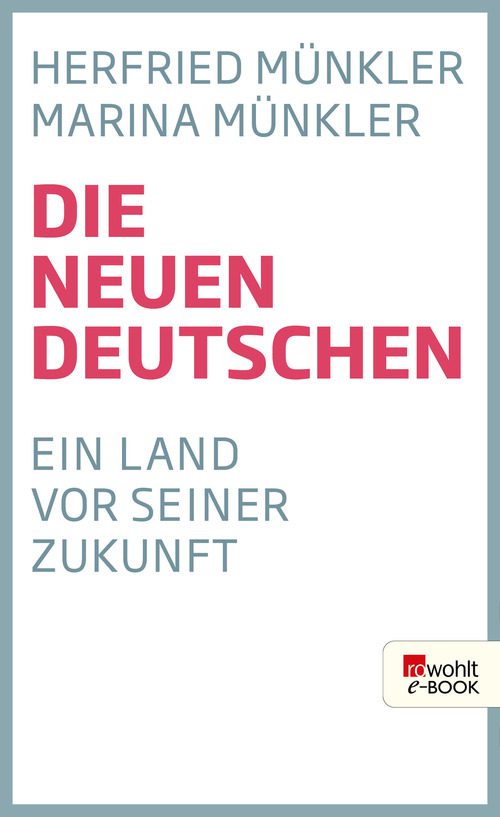 خرید و دانلود نسخه کامل کتاب Die neuen Deutschen. Ein Land vor seiner Zukunft._68e462a5e0e80.jpeg خرید و دانلود نسخه کامل کتاب Die neuen Deutschen. Ein Land vor seiner Zukunft.