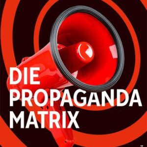 خرید و دانلود نسخه کامل کتاب Die Propaganda-Matrix: Der Kampf für freie Medien entscheidet über unsere Zukunft