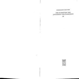 خرید و دانلود نسخه کامل کتاب Die Schriften des Johannes von Damaskos