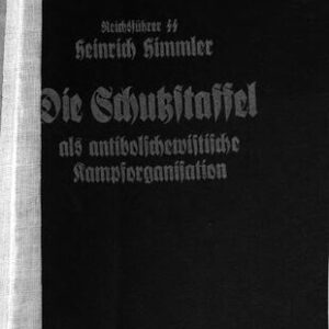 خرید و دانلود نسخه کامل کتاب Die Schutzstaffel als antibolschewistische Kampforganisation