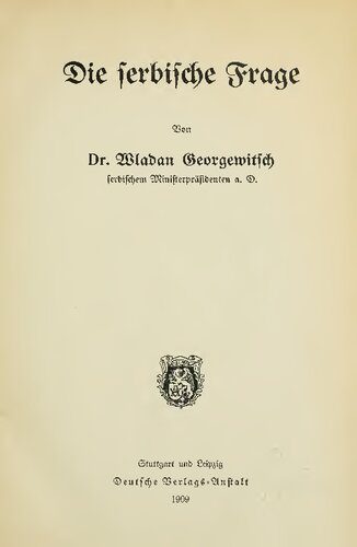 خرید و دانلود نسخه کامل کتاب Die serbische Frage_68f7245f9b1ce.jpeg خرید و دانلود نسخه کامل کتاب Die serbische Frage