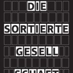 خرید و دانلود نسخه کامل کتاب Die sortierte Gesellschaft: Zur Kritik der Identitätspolitik