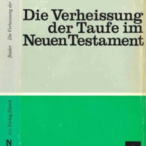 خرید و دانلود نسخه کامل کتاب Die Verheißung der Taufe im Neuen Testament