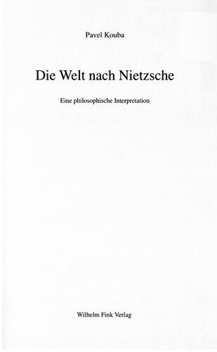 خرید و دانلود نسخه کامل کتاب Die Welt nach Nietzsche : eine philosophische Interpretation_68fb6b17b0d74.jpeg خرید و دانلود نسخه کامل کتاب Die Welt nach Nietzsche : eine philosophische Interpretation