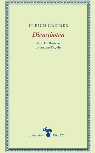 خرید و دانلود نسخه کامل کتاب Dienstboten : Von den Butlern bis zu den Engeln_68e58c31b3c8d.jpeg خرید و دانلود نسخه کامل کتاب Dienstboten : Von den Butlern bis zu den Engeln