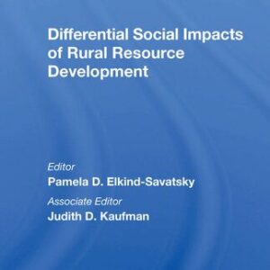 خرید و دانلود نسخه کامل کتاب Differential Social Impacts of Rural Resource Development