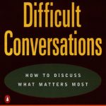 خرید و دانلود نسخه کامل کتاب Difficult conversations: how to discuss what matters most