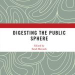 خرید و دانلود نسخه کامل کتاب Digesting the Public Sphere