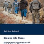 خرید و دانلود نسخه کامل کتاب Digging Into Chaos: Security Sector Reconstruction and State-Building in Afghanistan