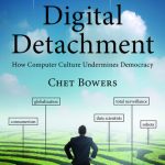 خرید و دانلود نسخه کامل کتاب Digital Detachment: How Computer Culture Undermines Democracy