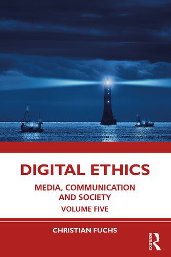 خرید و دانلود نسخه کامل کتاب Digital Ethics: Media, Communication and Society, Volume Five_68fb352ee57a6.jpeg خرید و دانلود نسخه کامل کتاب Digital Ethics: Media, Communication and Society, Volume Five