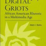 خرید و دانلود نسخه کامل کتاب Digital Griots: African American Rhetoric in a Multimedia Age (Studies in Writing and Rhetoric)
