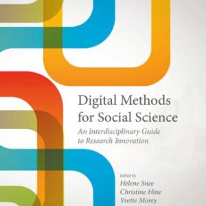 خرید و دانلود نسخه کامل کتاب Digital Methods for Social Science: An Interdisciplinary Guide to Research Innovation