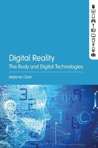 خرید و دانلود نسخه کامل کتاب Digital Reality: The Body and Digital Technologies_68fbc998cb53b.jpeg خرید و دانلود نسخه کامل کتاب Digital Reality: The Body and Digital Technologies