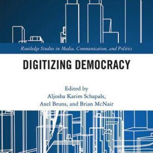 خرید و دانلود نسخه کامل کتاب Digitizing Democracy