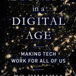 خرید و دانلود نسخه کامل کتاب Dignity in a Digital Age: Making Tech Work for All of Us