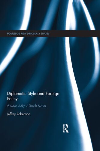 خرید و دانلود نسخه کامل کتاب Diplomatic Style and Foreign Policy: A Case Study of South Korea_68f6bcf7a4c56.jpeg خرید و دانلود نسخه کامل کتاب Diplomatic Style and Foreign Policy: A Case Study of South Korea