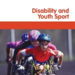 خرید و دانلود نسخه کامل کتاب Disability and Youth Sport (Routledge Studies in Physical Education and Youth Sport)