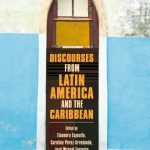 خرید و دانلود نسخه کامل کتاب Discourses from Latin America and the Caribbean: Current Concepts and Challenges