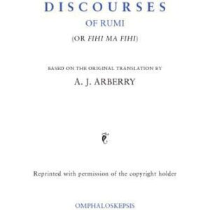 خرید و دانلود نسخه کامل کتاب Discourses of Rumi (Fihi ma Fihi)