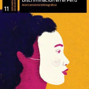 خرید و دانلود نسخه کامل کتاب Discriminación en el Perú : acercamiento bibliográfico