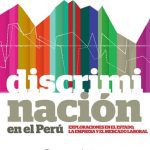 خرید و دانلود نسخه کامل کتاب Discriminación en el Perú. Exploraciones en el Estado, la empresa y el mercado laboral.