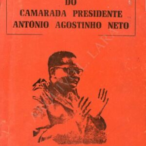 خرید و دانلود نسخه کامل کتاب Discursos do Camarada Presidente António Agostinho Neto